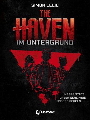 cover image of The Haven (Band 1)--Im Untergrund